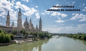 Traductor jurado en Zaragoza